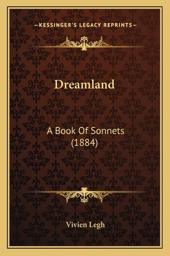 Dreamland: A Book Of Sonnets (1884)