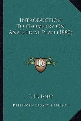 Introduction To Geometry On Analytical Plan (1880)