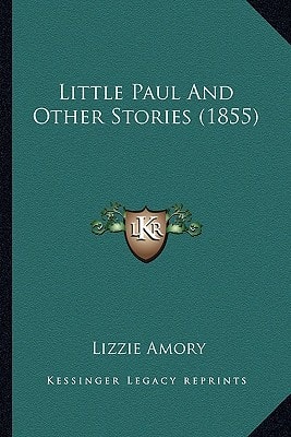 Little Paul And Other Stories (1855)