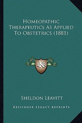 Homeopathic Therapeutics As Applied To Obstetrics (1881)