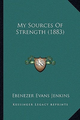 My Sources Of Strength (1883)