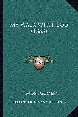 My Walk With God (1883)