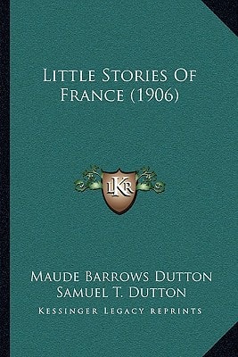 Little Stories Of France (1906)