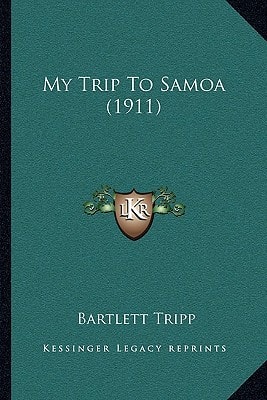 My Trip To Samoa (1911)