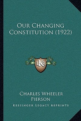 Our Changing Constitution (1922)