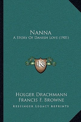 Nanna: A Story Of Danish Love (1901)
