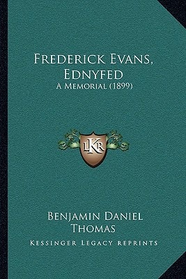 Frederick Evans, Ednyfed: A Memorial (1899)