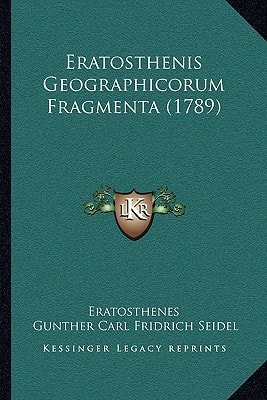 Eratosthenis Geographicorum Fragmenta (1789)