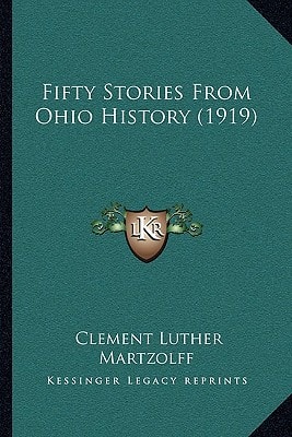 Fifty Stories From Ohio History (1919)