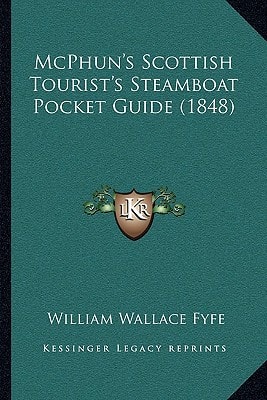 McPhun's Scottish Tourist's Steamboat Pocket Guide (1848)