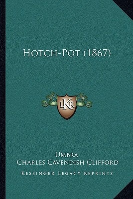 Hotch-Pot (1867)