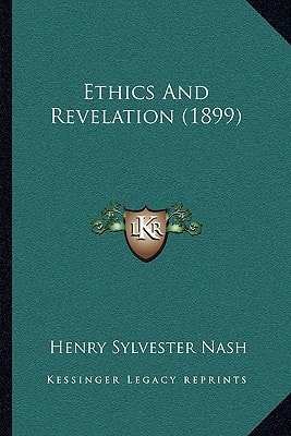 Ethics And Revelation (1899)
