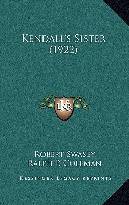 Kendall's Sister (1922)