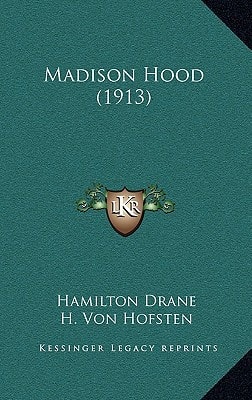 Madison Hood (1913)