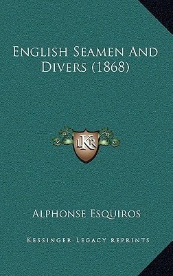 English Seamen And Divers (1868)