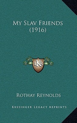 My Slav Friends (1916)