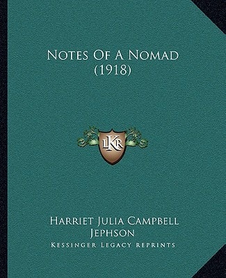 Notes Of A Nomad (1918)