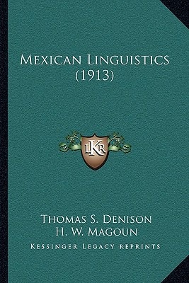 Mexican Linguistics (1913)