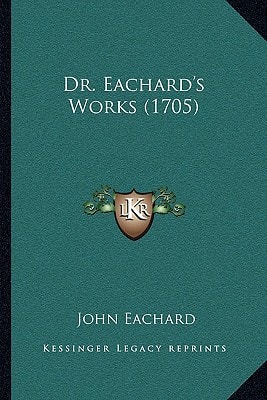 Dr. Eachard's Works (1705)
