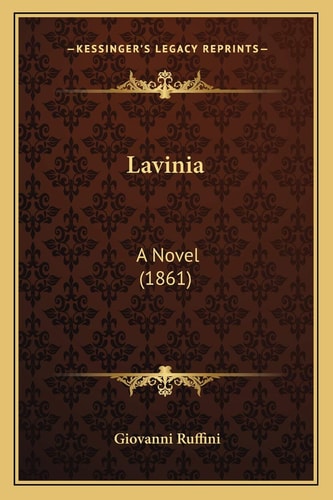 Lavinia: A Novel (1861)
