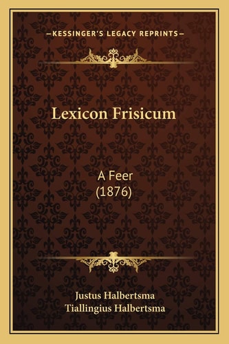 Lexicon Frisicum: A Feer (1876)