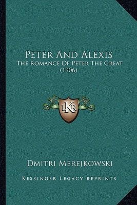 Peter And Alexis: The Romance Of Peter The Great (1906)