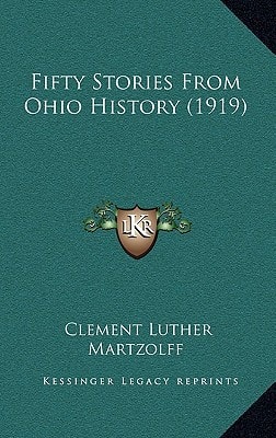 Fifty Stories From Ohio History (1919)