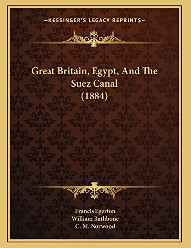Great Britain, Egypt, And The Suez Canal (1884)