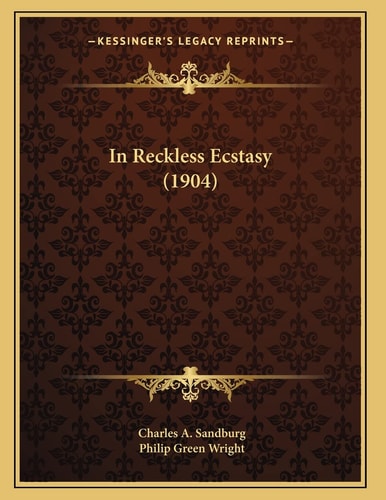 In Reckless Ecstasy (1904)
