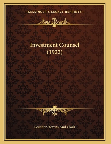 Investment Counsel (1922)