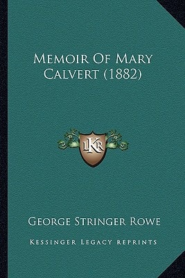 Memoir Of Mary Calvert (1882)