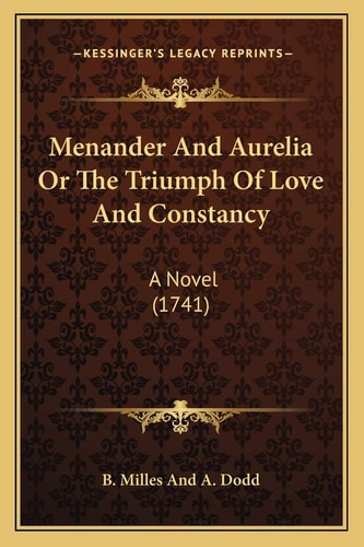 Menander And Aurelia Or The Triumph Of Love And Constancy: A Novel (1741)