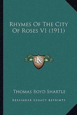 Rhymes Of The City Of Roses V1 (1911)