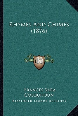 Rhymes And Chimes (1876)