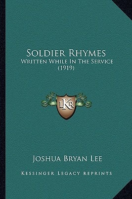 Soldier Rhymes: Written While In The Service (1919)