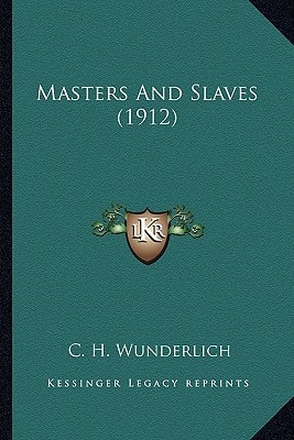 Masters And Slaves (1912)