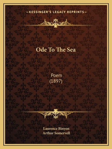 Ode To The Sea: Poem (1897)