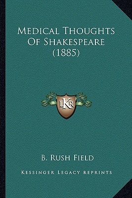 Medical Thoughts Of Shakespeare (1885)