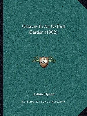 Octaves In An Oxford Garden (1902)