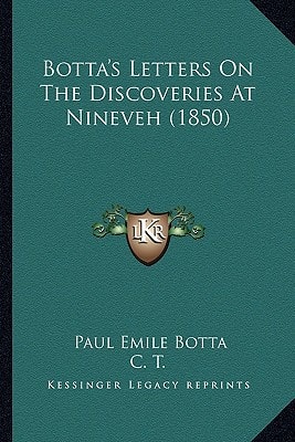 Botta's Letters On The Discoveries At Nineveh (1850)