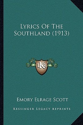 Lyrics Of The Southland (1913)