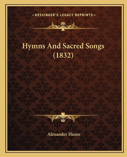 Hymns And Sacred Songs (1832)