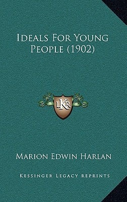 Ideals For Young People (1902)