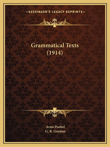 Grammatical Texts (1914)
