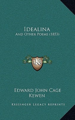 Idealina: And Other Poems (1853)