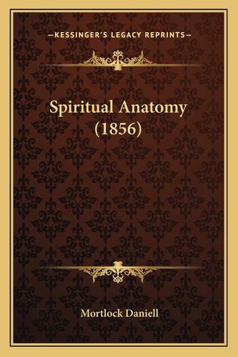 Spiritual Anatomy (1856)