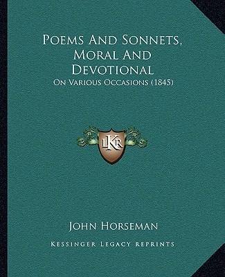 Poems And Sonnets, Moral And Devotional: On Various Occasions (1845)