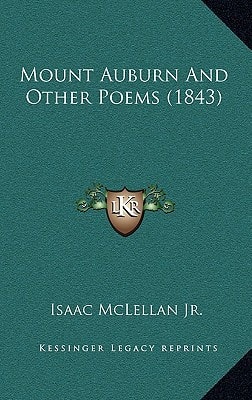 Mount Auburn And Other Poems (1843)