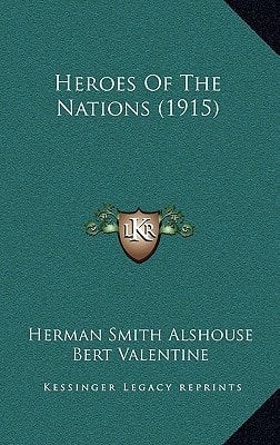 Heroes Of The Nations (1915)