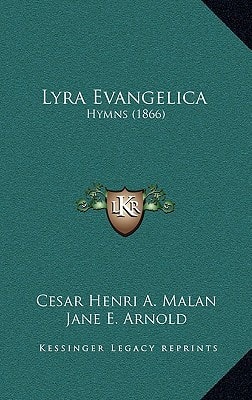Lyra Evangelica: Hymns (1866)